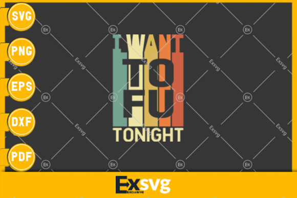 I Want Tofu Tonight Retro Funny Vegan